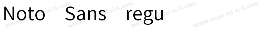 Noto Sans regu字体转换